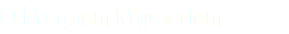 O Magnum Mysterium